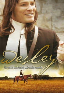 John Wesley (Wesley: A Heart Transformed Can Change the World)