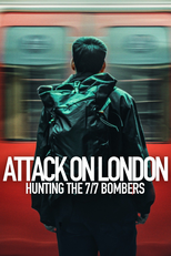 Ataque em Londres: Os Atentados de 7 de Julho (Attack on London: Hunting The 7/7 Bombers)