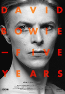 David Bowie: Five Years (Five Years)