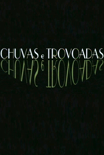 Chuvas e Trovoadas - Poster / Capa / Cartaz - Oficial 1
