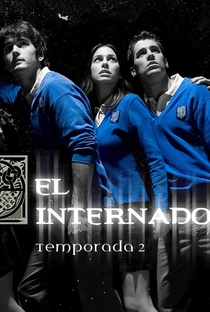 O Internato (2ª Temporada) - Poster / Capa / Cartaz - Oficial 1