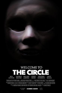 Welcome to the Circle - Poster / Capa / Cartaz - Oficial 1