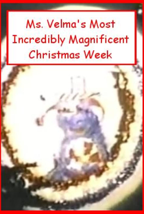 Ms. Velma's Most Incredibly Magnificient Christmas Week - Poster / Capa / Cartaz - Oficial 1