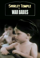War Babies (War Babies)