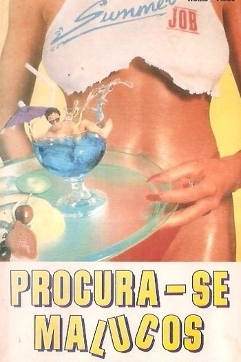 Poster de Filme Procura-se Malucos (1989)