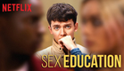 Sex Education | Official Trailer [HD] | Netflix