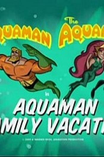 Ficha técnica Aquaman's Outrageous Adventure! - Elenco, Personagens e ...