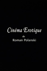 Cinema Erótico (Cinéma Erotique)