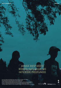 Ainda Restarão Robôs nas Ruas do Interior Profundo (Ainda Restarão Robôs nas Ruas do Interior Profundo)