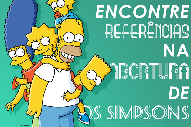Encontre as referências: Abertura especial de "Os Simpsons" 
