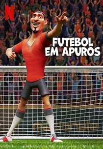 Futebol em Apuros (The Soccer Football Movie)