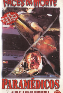 Faces da Morte - Paramédicos - Poster / Capa / Cartaz - Oficial 1
