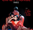 Crazy Horse, Paris com Dita Von Teese