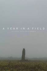A Year in a Field (A Year in a Field)