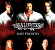 Valientes