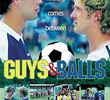 Guys and Balls 