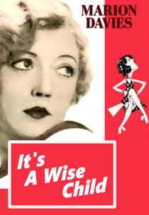 Travessuras de Amor (It's a Wise Child)