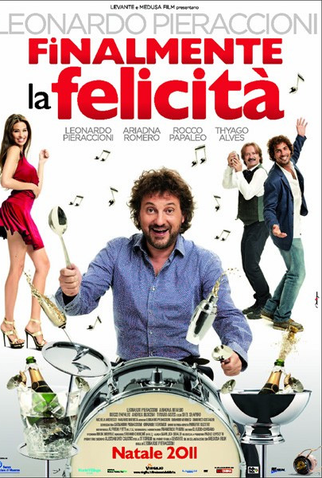 Poster 1 de Filme Finalmente Felicidade (2011)