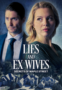 Mentiras e Ex-Esposas: Segredos da Rua Maple (Lies and Ex-Wives: Secrets on Maple Street)