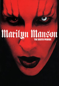 Marilyn Manson: The Death Parade (Marilyn Manson: The Death Parade)