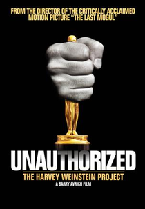A Biografia Não Autorizada de Harvey Weinstein (Unauthorized: The Harvey Weinstein Project)