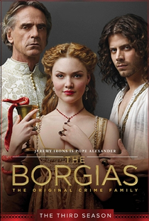 Os Bórgias (3ª Temporada) - Poster / Capa / Cartaz - Oficial 1