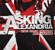 Asking Alexandria: Live From Brixton And Beyond