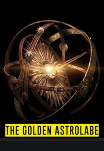O Astrolábio de Ouro (The Golden Astrolabe)