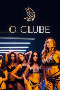 O Clube (1ª Temporada) - Poster / Capa / Cartaz - Oficial 2