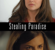 Stealing Paradise