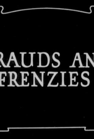 Poster 1 de Curta Frauds and Frenzies (1918)