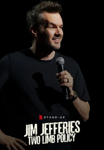 Jim Jefferies: Two Limb Policy (Jim Jefferies: Two Limb Policy)