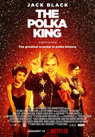 O Rei da Polca (The Man Who Would Be Polka King)