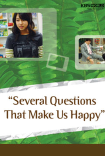 Several Questions That Make Us Happy  - Poster / Capa / Cartaz - Oficial 1