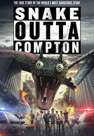 Snake Outta Compton (Snake Outta Compton)