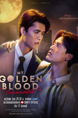 My Golden Blood (เลือดนายลมหายใจฉัน)