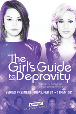The Girl's Guide to Depravity (The Girl's Guide to Depravity)