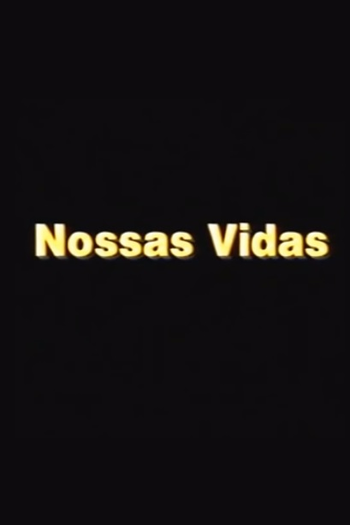 Poster de Curta Nossas Vidas (1985)