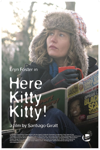 Poster de Filme Here, Kitty Kitty (2014)