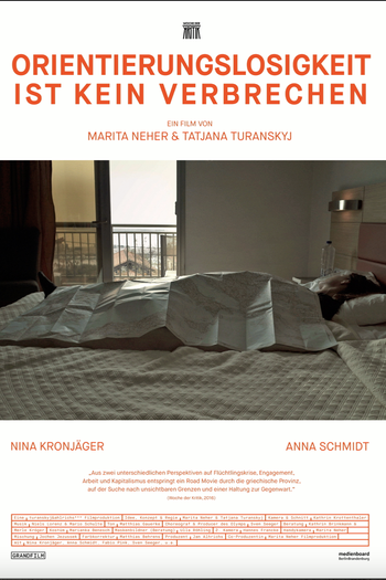 Poster de Filme Disorientation Is Not a Crime (2016)