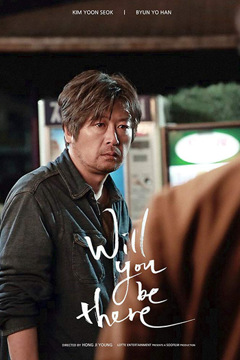  de Filme Will You Be There? (2016)