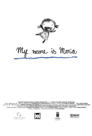 Poster 1 de Curta My Name Is Maria (2009)