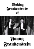Making Frankensense of Young Frankenstein (Making Frankensense of Young Frankenstein)