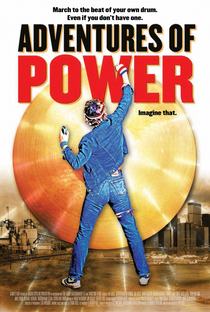 Adventures of Power - Poster / Capa / Cartaz - Oficial 3