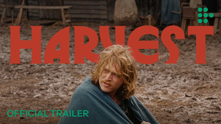 Trailer: HARVEST | Official Trailer | In Cinemas Now & Streaming August 8