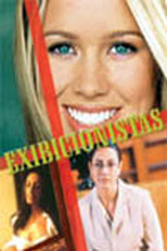 Exibicionistas (The Exhibitionist Files)