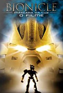 Bionicle: A Máscara da Luz, O Filme - Poster / Capa / Cartaz - Oficial 1