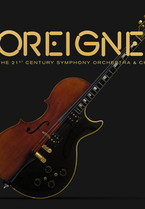 Foreigner - With The 21st Century Symphony Orchestra & Chorus (Foreigner - With The 21st Century Symphony Orchestra & Chorus)