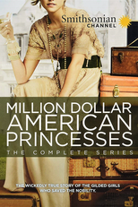 Princesas Americanas Milionárias (Million Dollar American Princesses)