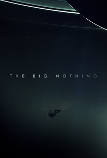 The Big Nothing - Poster / Capa / Cartaz - Oficial 1